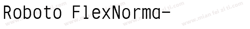 Roboto FlexNorma字体转换